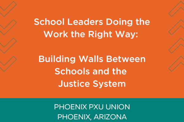 Building Walls Between School and Justice System PXU
