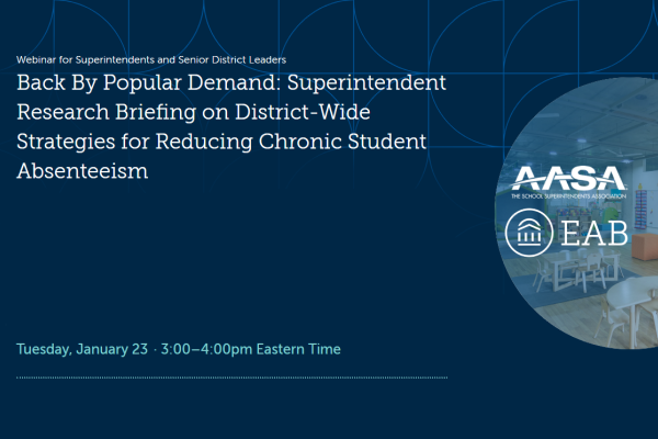 Superintendent Research Briefing on District-Wide Strategies for Reducing Chronic Student Absenteeism
