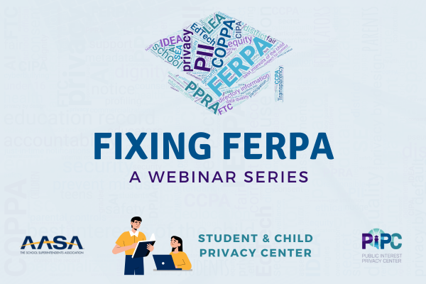 Fixing FERPA webinar series