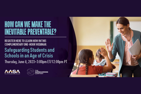 Safeguarding Students and Schools in an Age of Crisis webinar