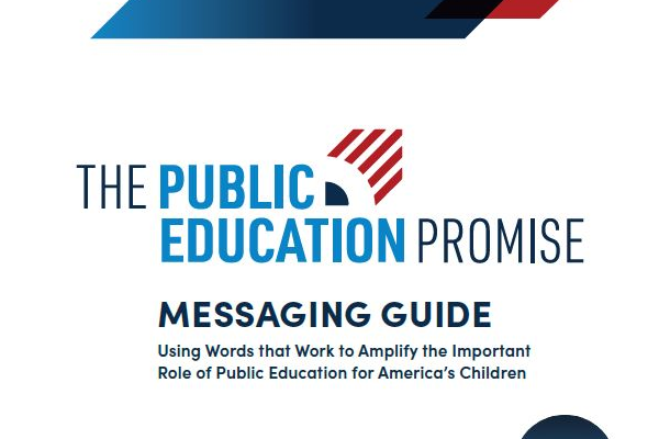 Public Education Promise Messaging Guide
