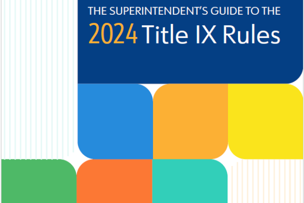 Superintendent's Guide to 2024 Title IX Rules