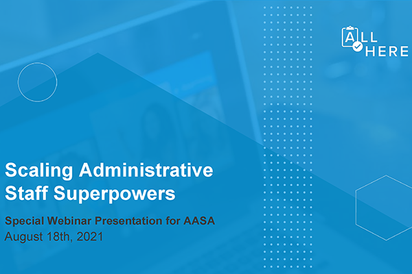 Scaling Administrative Staff Superpowers
